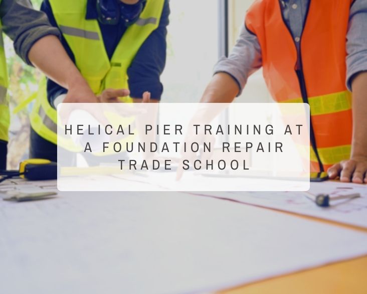 helical-pier-training-at-a-foundation-repair-trade-school